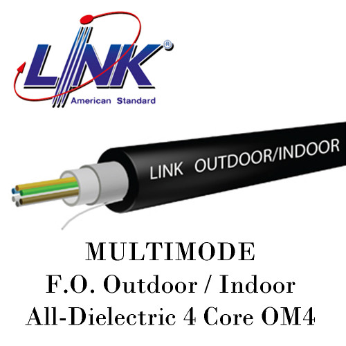 LINK MULTIMODE F.O. Outdoor / Indoor, All-Dielectric 4 Core OM4 Model. UFC3304  ราคาต่อ 100 เมตร