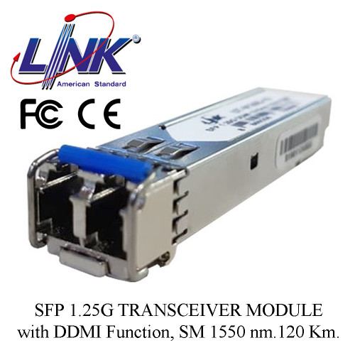 LINK SFP 1.25G TRANSCEIVER MODULE with DDMI Function, SM 1550 nm.120 Km