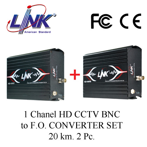 LINK 1 Chanel HD CCTV BNC to F.O. CONVERTER SET 20 km. 2 Pc. Model. VCD-012SET