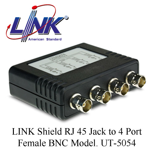 LINK Shield RJ 45 Jack to 4 Port Female BNC Model. UT-5054