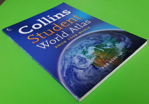 Collins Student World Atlas KNOW YOUR WORLD